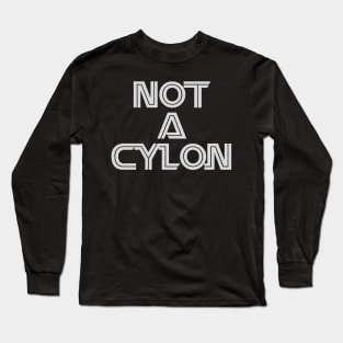 BSG Not A Cylon Long Sleeve T-Shirt